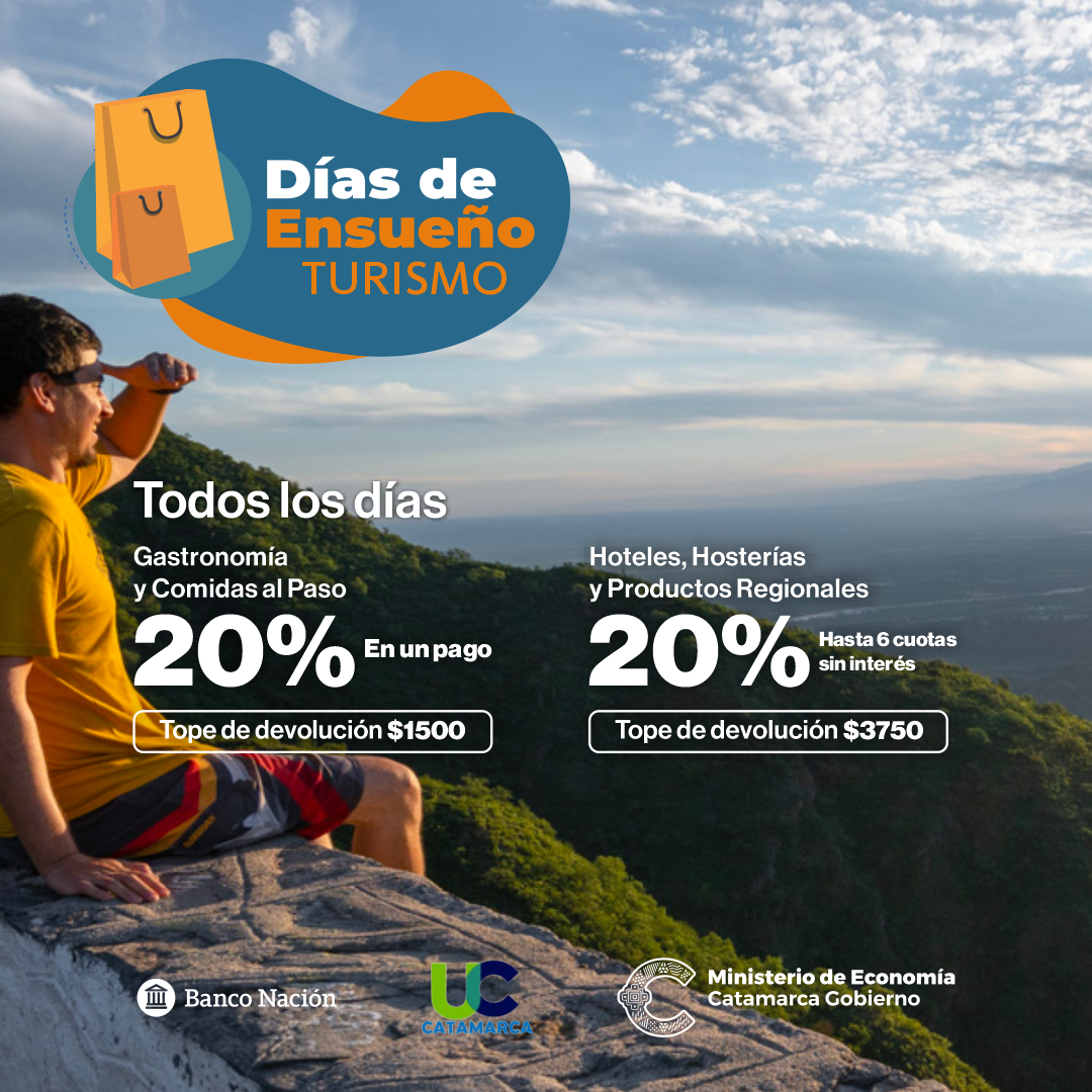 dias-de-ensueno-turismo-sigue-todos-los-dias-con-descuentos-del-20-para-visitantes-y-catamarquenos